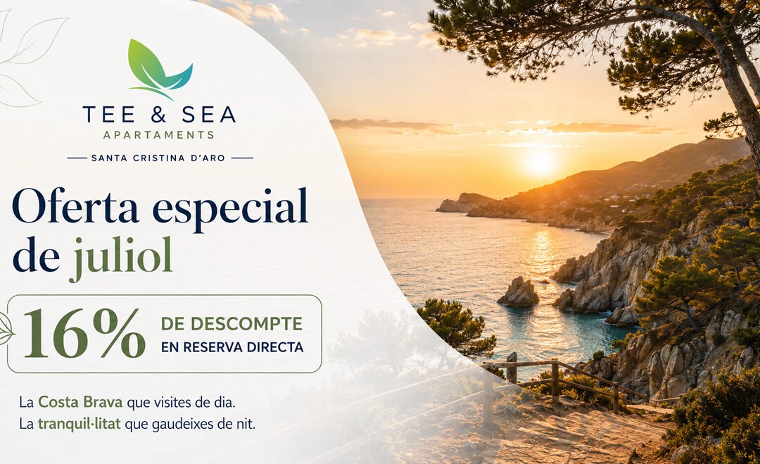 Oferta especial de juliol amb 16% de descompte als apartaments Tee & Sea de Santa Cristina d’Aro
